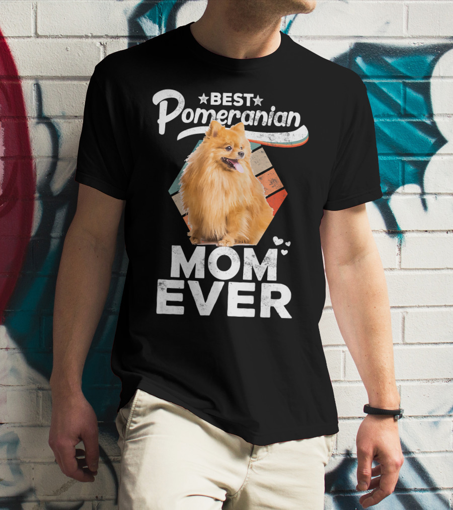 Best Pomeranian Mom Ever Pomeranian Lovers T-Shirt