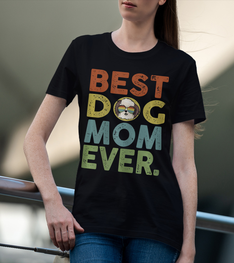 BEST DOG MOM EVER Vintage Shih Tzu T-Shirt