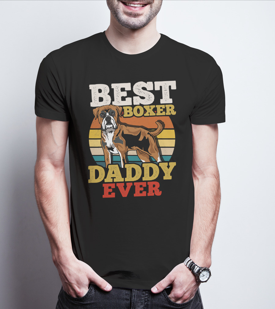 BEST BOXER DADDY EVER T-Shirt