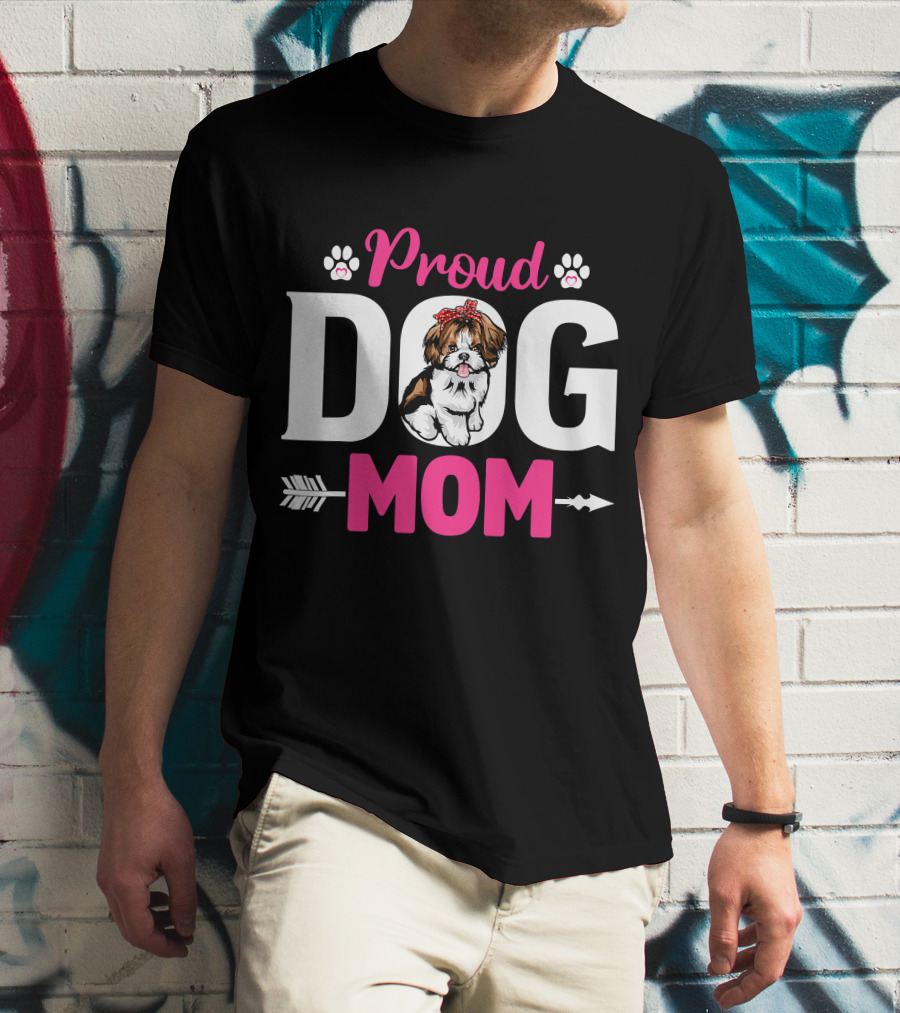 Proud Dog Mom Shih Tzu T-Shirt