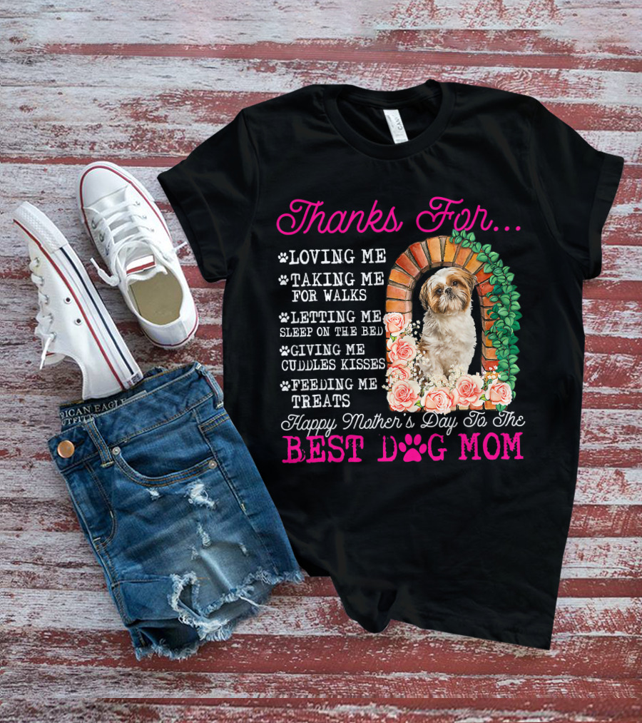 Thanks For Best Dog Mom Cute Shih Tzu Mother's Day T-Shirt
