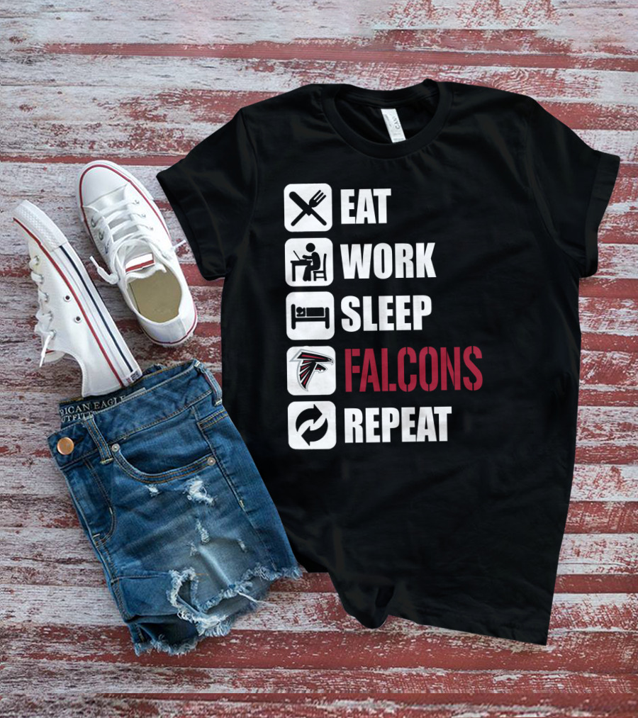 Eat Work Sleep Atlanta Falcons Repeat T-Shirt