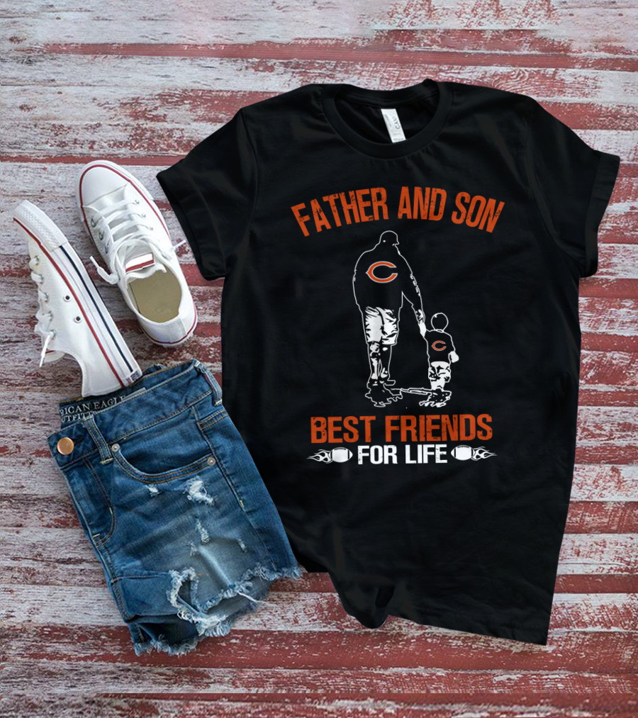 Father And Son Best Friends For Life Chicago Bears T-Shirt
