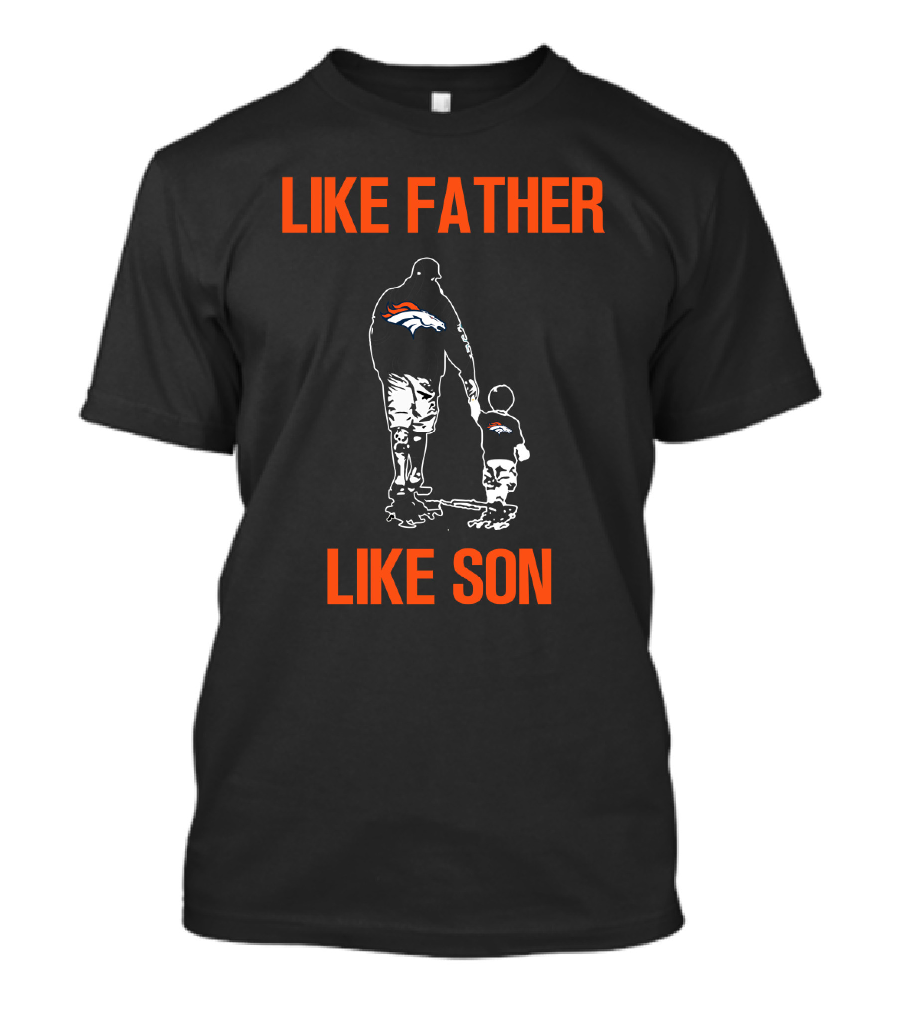 Like Father Like Son Denver Broncos T-Shirt