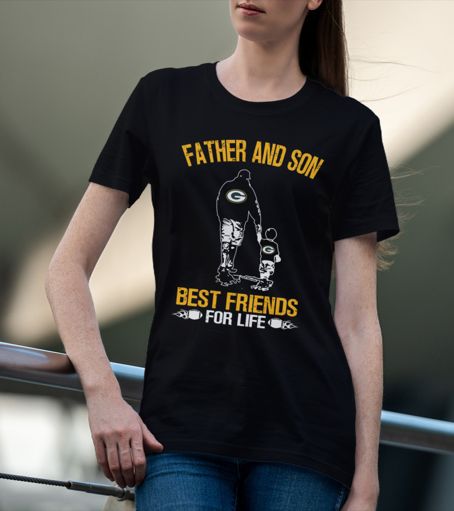 Father And Son Green Bay Packers Best Friends For Life T-Shirt