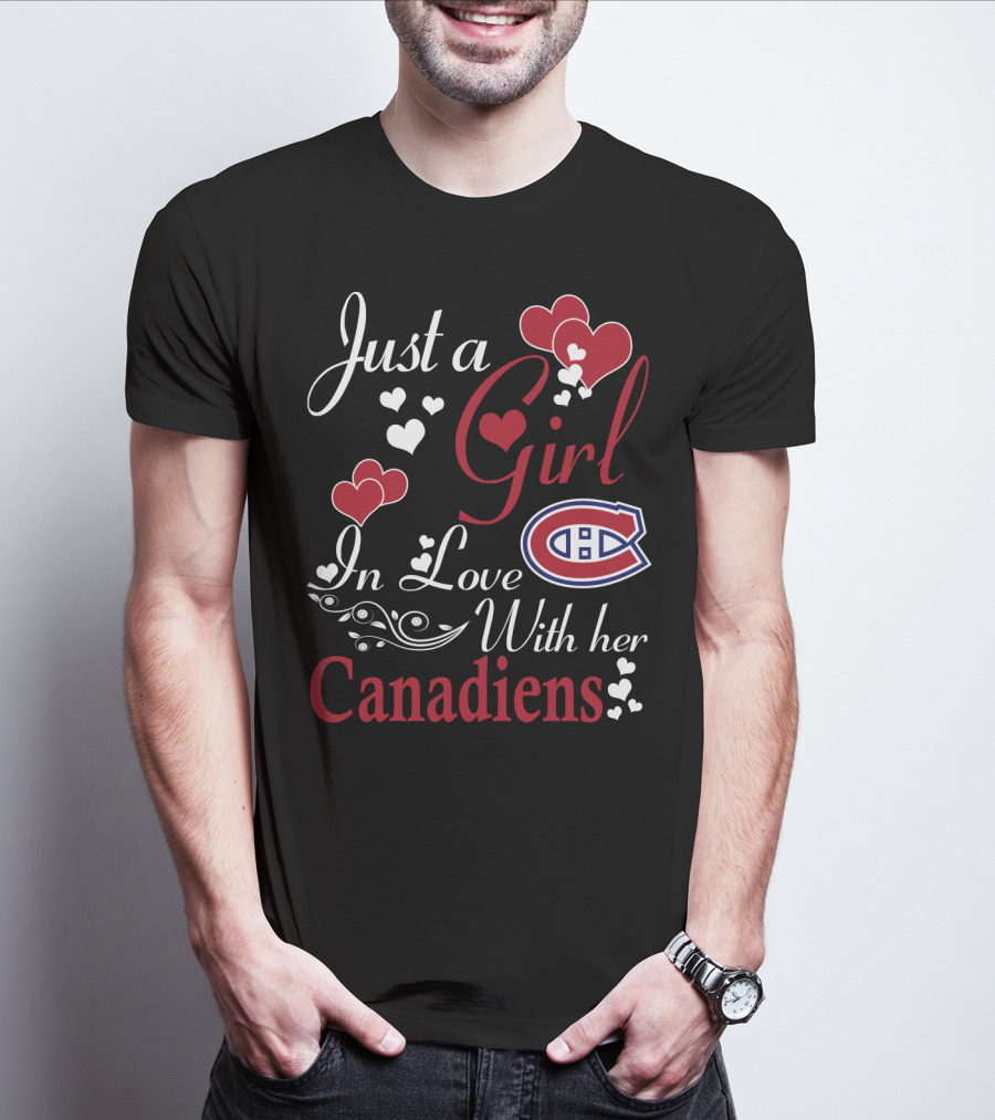 Just A Girl In Love With Her Montreal Canadiens T-Shirt